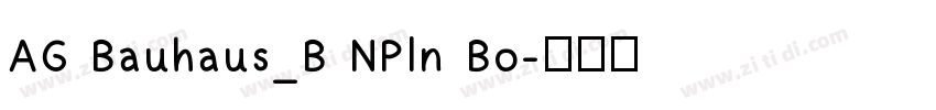 AG Bauhaus_B NPln Bo字体转换